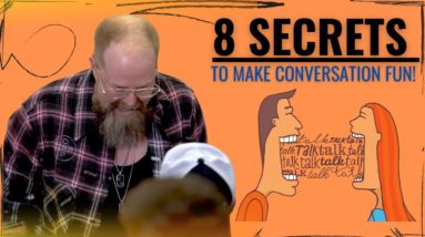 How To Never Run Out Of Things To Say - Even If You Are A Chubby Bald Weirdo (Owen Cook's 8 Secrets)