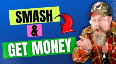 How To Smash & Get Money - Stop Hiding From Easy Success