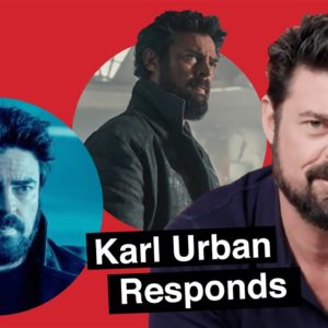 The Boys' Karl Urban Talks Butcher, Herogasm & Season 4 | Don't Read The Comments