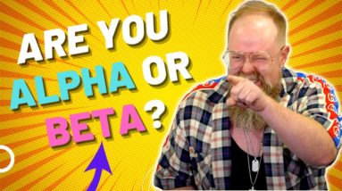 What Is "Alpha" Or "Beta"? Which Are YOU? (High Status Communication TOP HACKS)