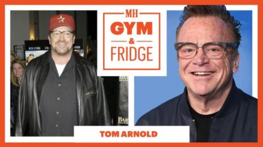 How Tom Arnold Lost 80 Pounds And Cheated Death | Gym & Fridge | Men's Health