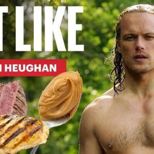 Everything Sam Heughan Eats In a Day On Set of 'Outlander' | Eat Like | Men's Health