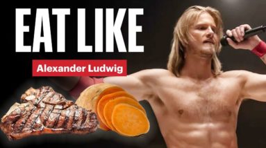 Everything 'Vikings' Star Alexander Ludwig Eats In a Day | Eat Like | Men's Health