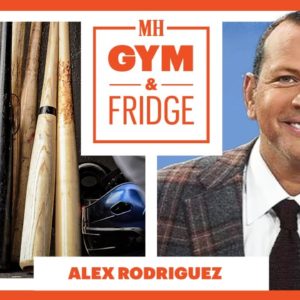 Alex Rodriguez Shows Off His Gym & Fridge | Gym & Fridge | Men's Health