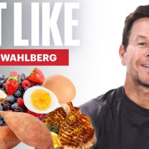 Everything Mark Wahlberg Eats In a Day | Eat Like | Men’s Health