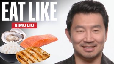 Everything Simu Liu Eats In a Day | Eat Like | Men’s Health