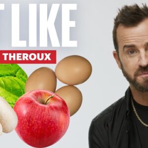 Everything Justin Theroux Eats In a Day | Eat Like | Men's Health